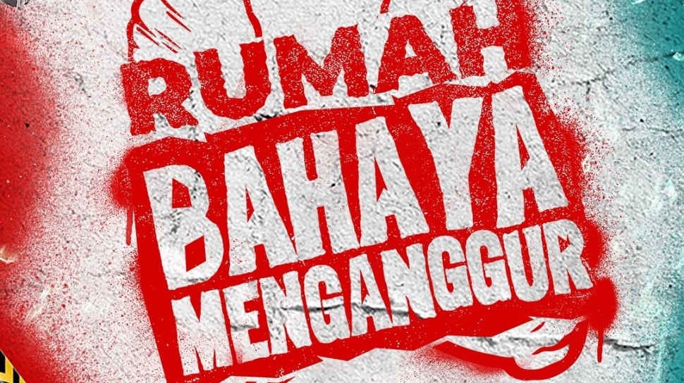 RUMAH BERBAHAYA MENGANGGUR